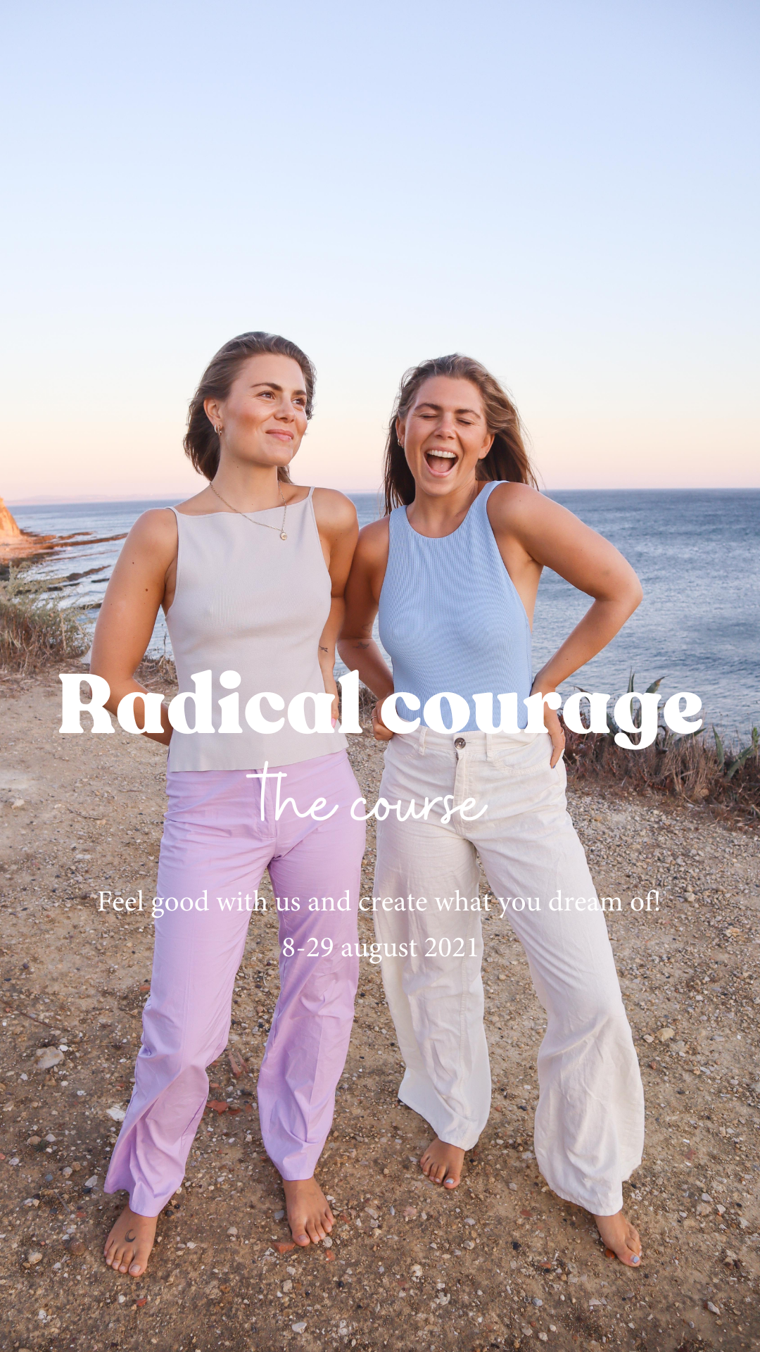 Radical Courage - the course